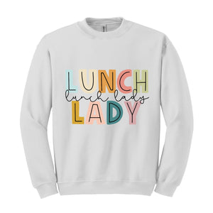 Lunch Lady Sweatshirt, Lunch Lady Gift, Cafeteria Worker , Lunch Lady Squad Sweat, School Cafeteria, Lunch Ladies Gift