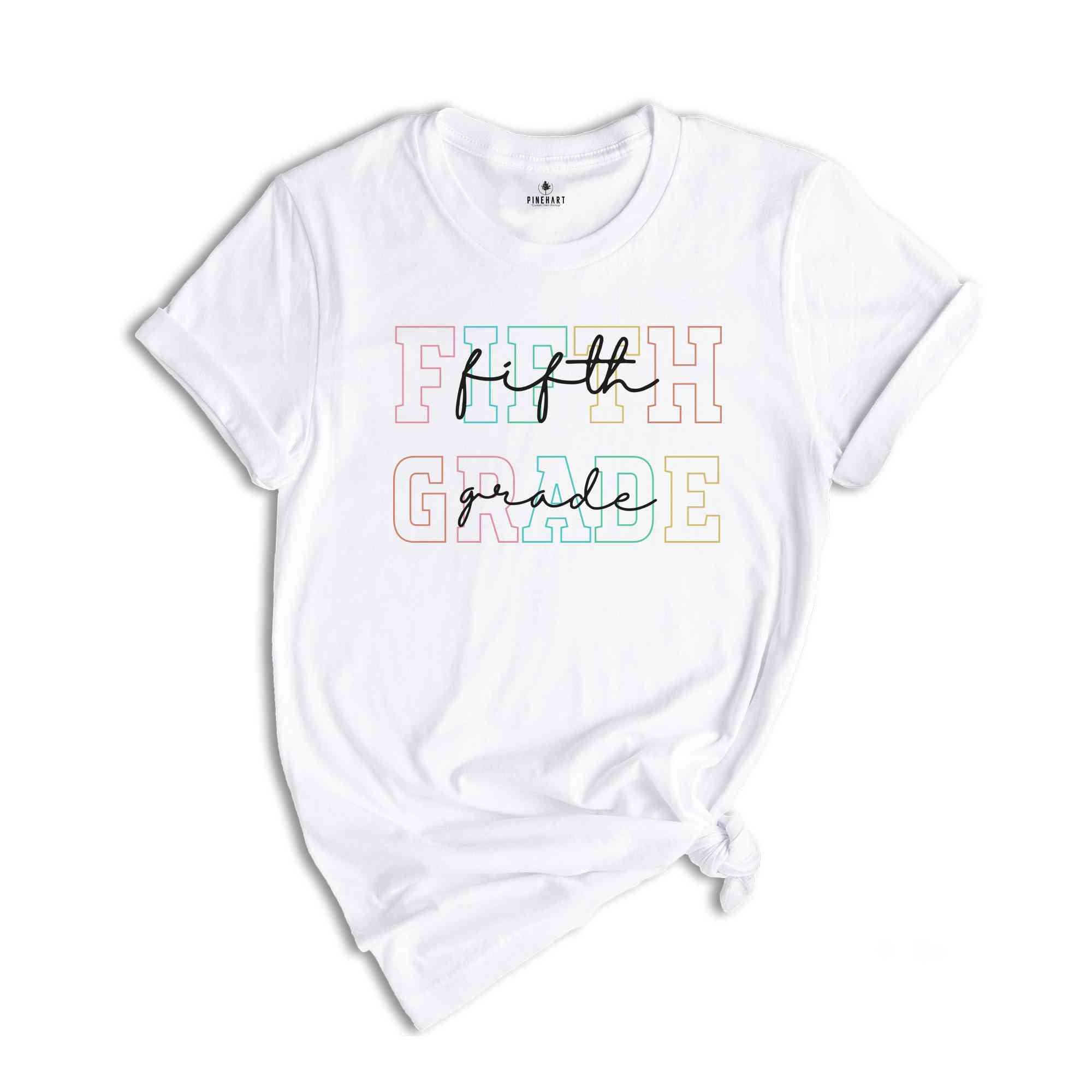 Fifth Grade Teacher Shirt, 5th Grade Teacher Shirt, 5th Grade Shirt, Fifth Grade Shirt, Elementary School, Teaching Shirt