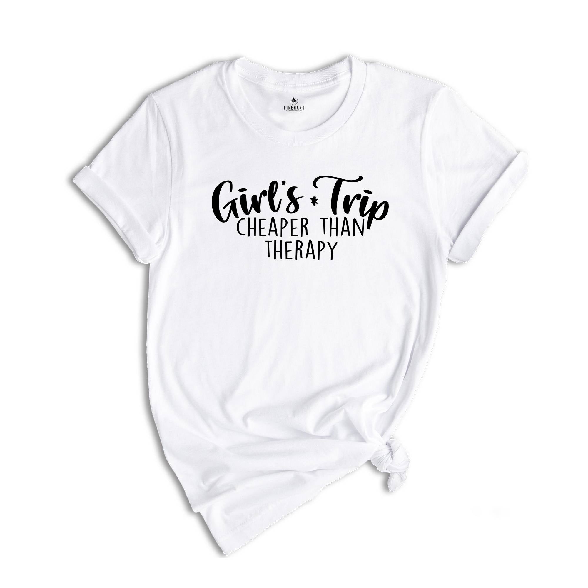 Girl's Trip Cheaper Than Therapy T-shirt, Girls Trip 2024 Gift, Girls Vacation Tee, Best Trip Matching T-shirt