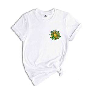 Shamrock Sunflower T-Shirt, Saint Patrick's Day T-Shirt, Funny Saint Patrick's Day Shirt, Shamrock Shirt, Sunflower Shirt