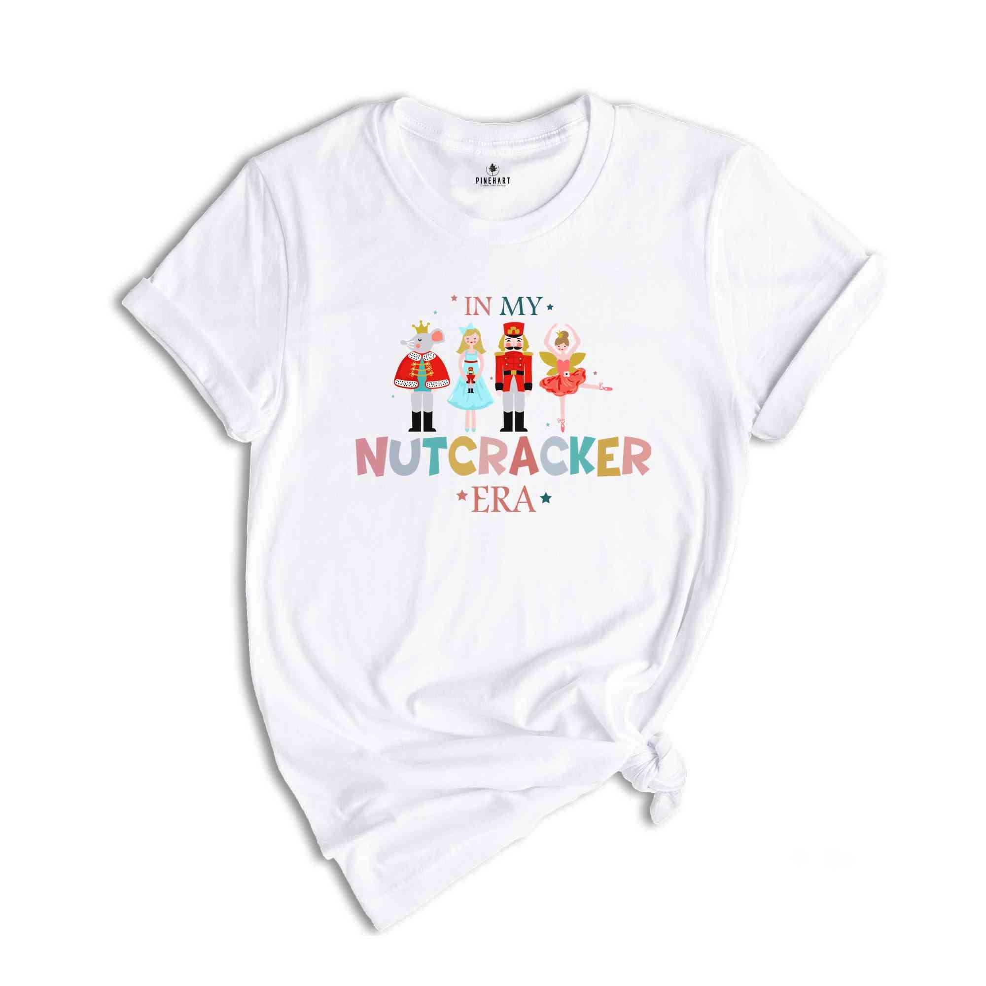 In My Nutcracker Era Shirt, Christmas Shirt, Nutcracker Shirt, Nutcracker Ballet Shirt, Sugar Plum Fairy Shirt, Holiday Shirt