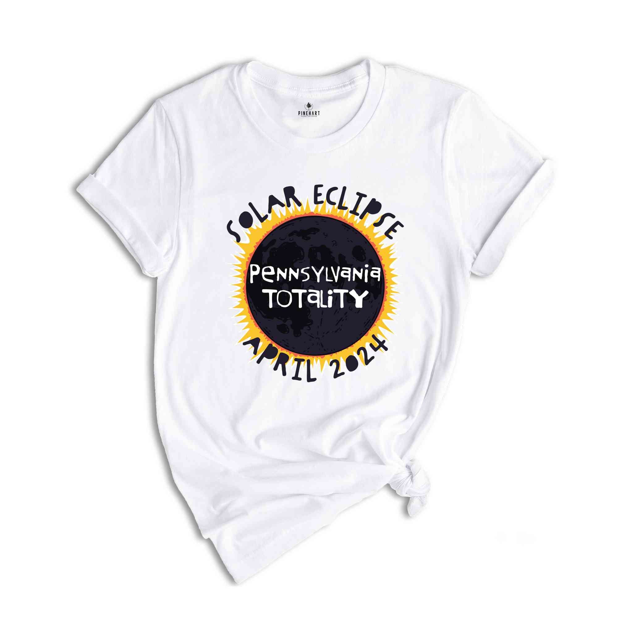 Pennsylvania Totality Shirt, Pennsylvania Total Solar Eclipse Shirt, Celestial Shirt, Eclipse Event 2024 Shirt, April 8th 2024