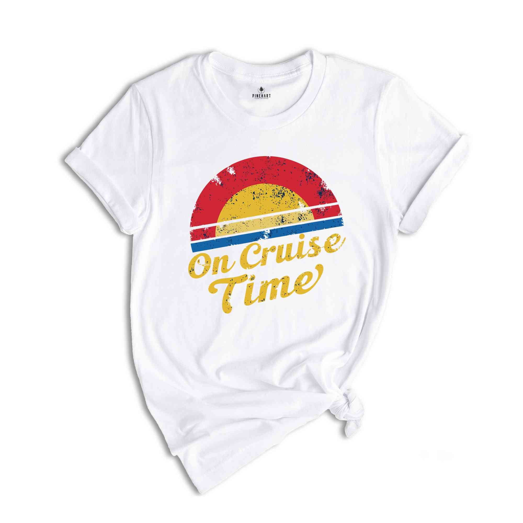 Cruise Time T-shirt, Cruise Trip Shirt, Vacation Shirt, Cruise Shirts, Summer Shirt, Family Cruise Shirts, Cruise T-shirts, Cruise Gifts