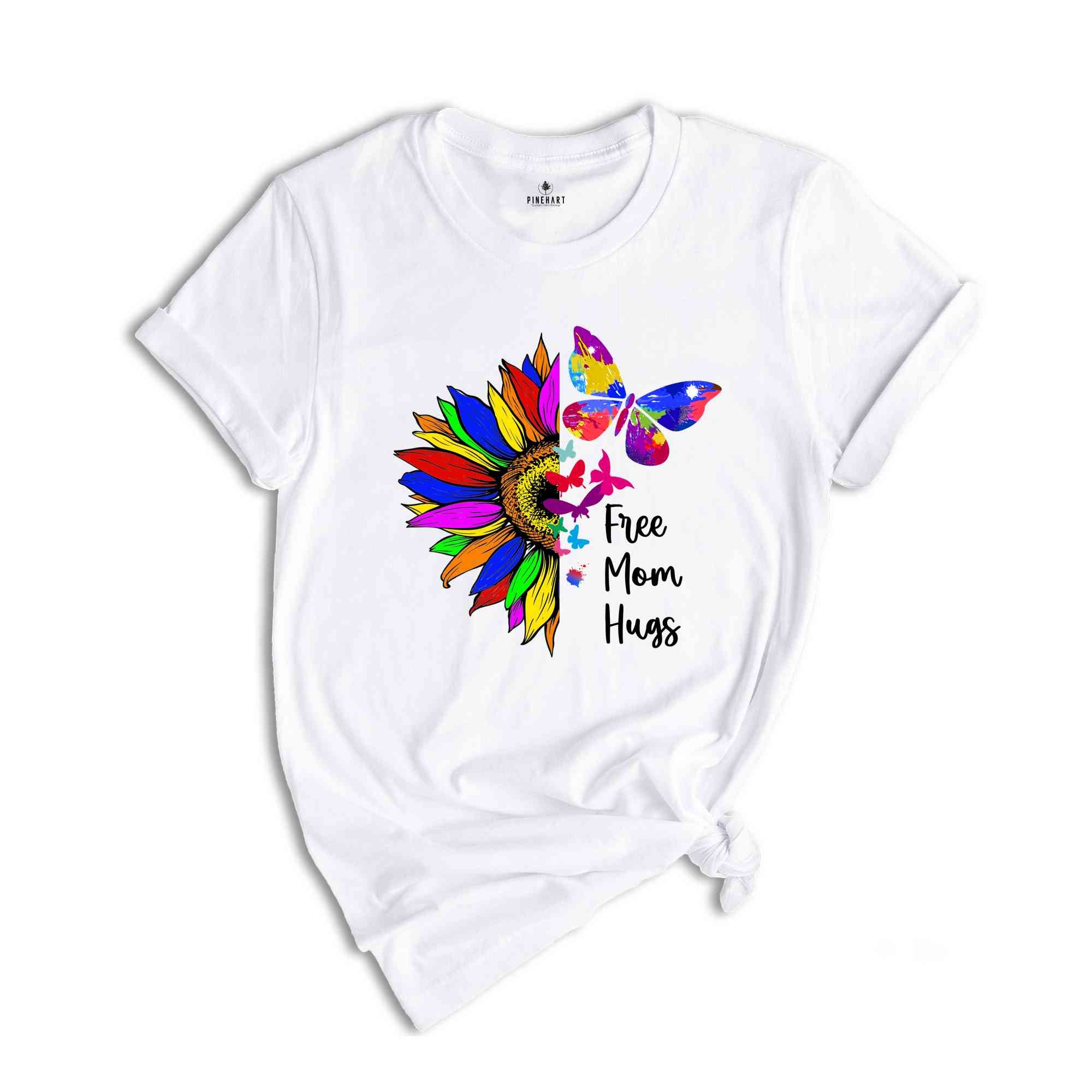 Free Mom Hugs Shirt, Floral Pride Shirt, Queer Shirt, Lesbian Shirt, Pride Ally Shirt, Rainbow Shirt, Gay Shirt, Pride Month Shirt