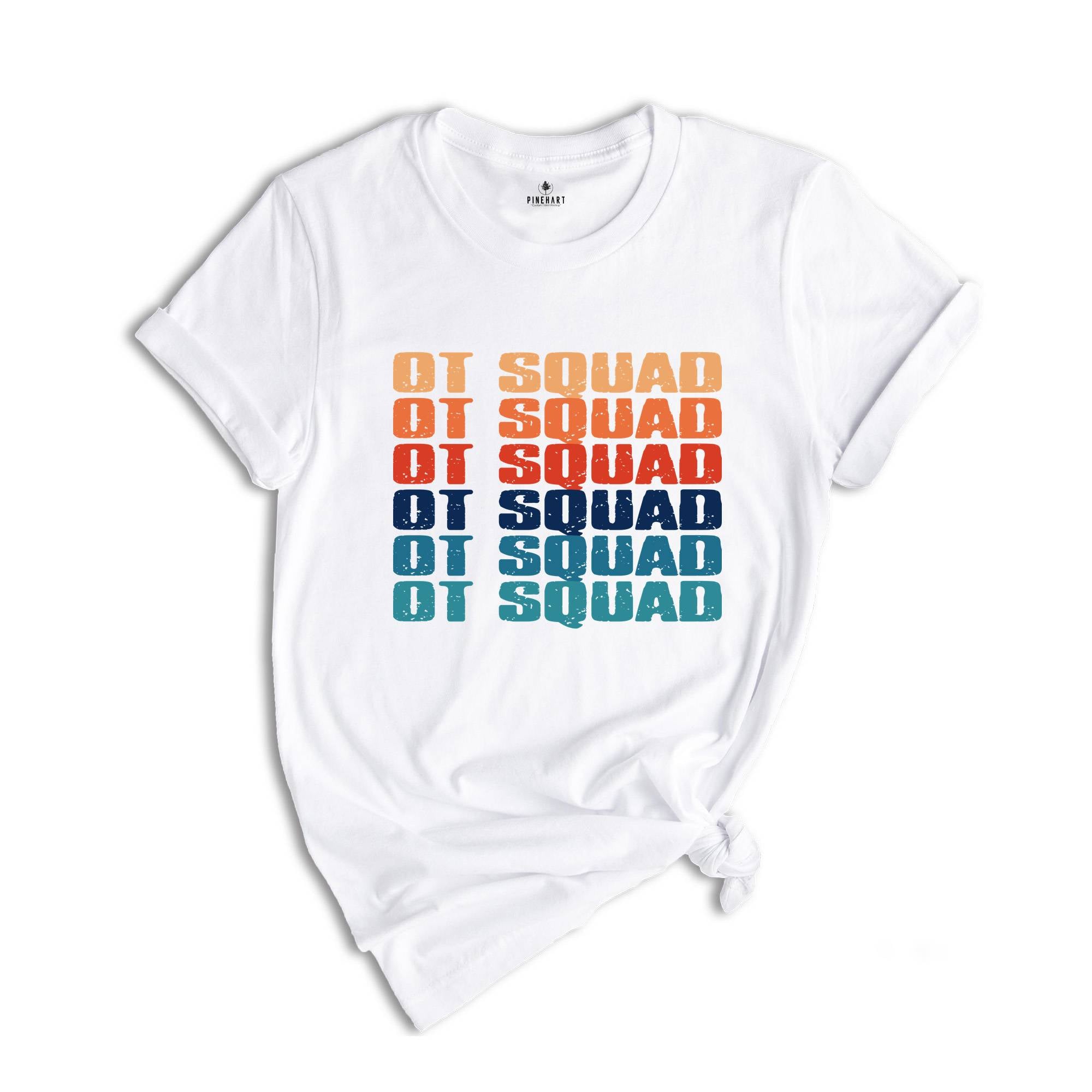 OT Squad Shirt, Occupational Therapist Shirt, Ot Shirt, Gift For Therapist, Counselor Shirt, Therapy Graduation, OT Crew Shirt