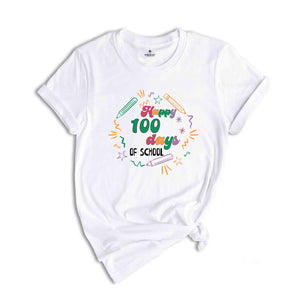 Happy 100 days of school Shirt, Teacher Shirt, 100th Day Of School, Student Shirt, Back to School Shirt, Favourite Teacher Tee