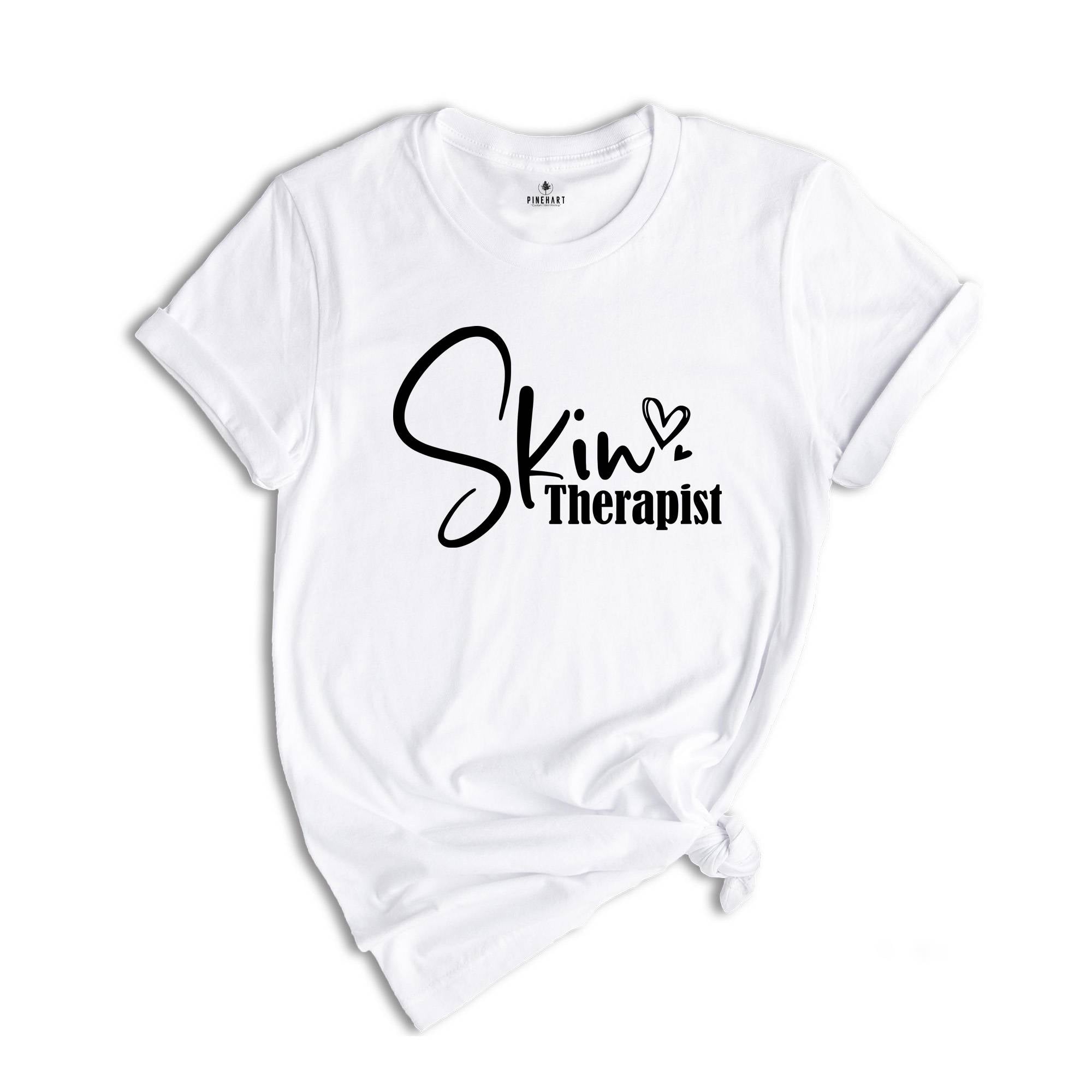 Skin Therapist Shirt, Esthetician Shirt, Gift For Esthetician, Beautician Gift, Womens Skin Therapist Tee, Esthetician Business