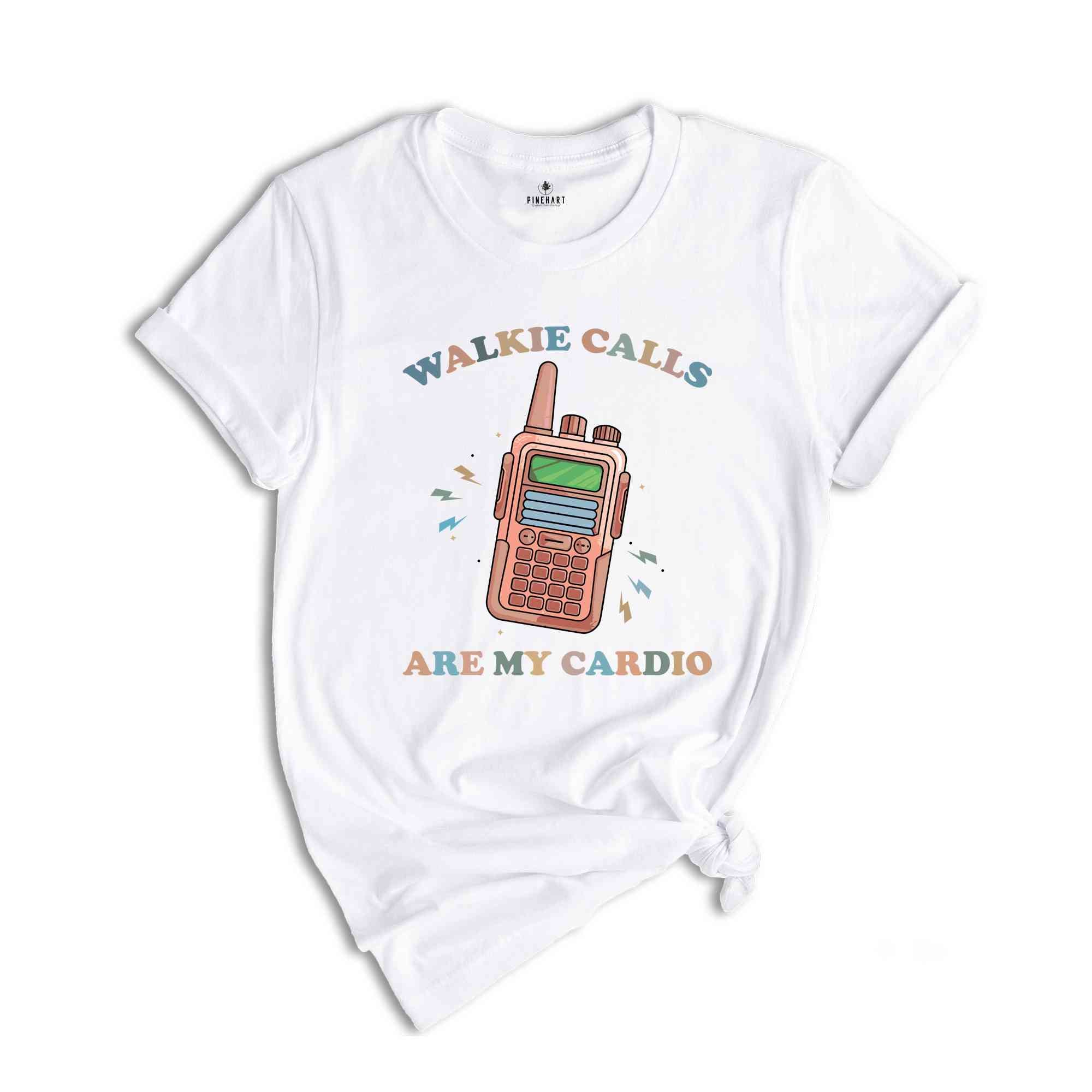 Walkie Calls Are My Cardio Shirt, Special Education Teacher Shirt, Behavior Therapist Shirt, School Psychologist Shirt, School Shirt