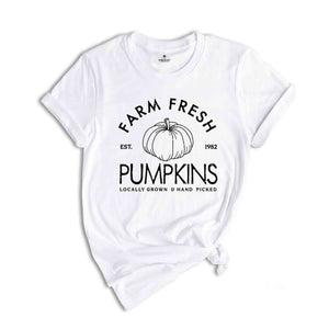 Farm Fresh Pumpkins Hand Picked Daily Shirt, Thanksgiving T-shirts, Fall T- shirts, Pumpkin Season Shirt, Pumpkin T-shirts