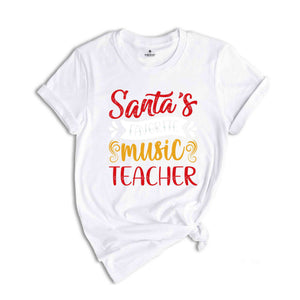 Music Teacher Christmas Shirt, Santa's Favorite Music Teacher, Funny Christmas Tee, Holiday Shirt, Christmas Teacher Tee