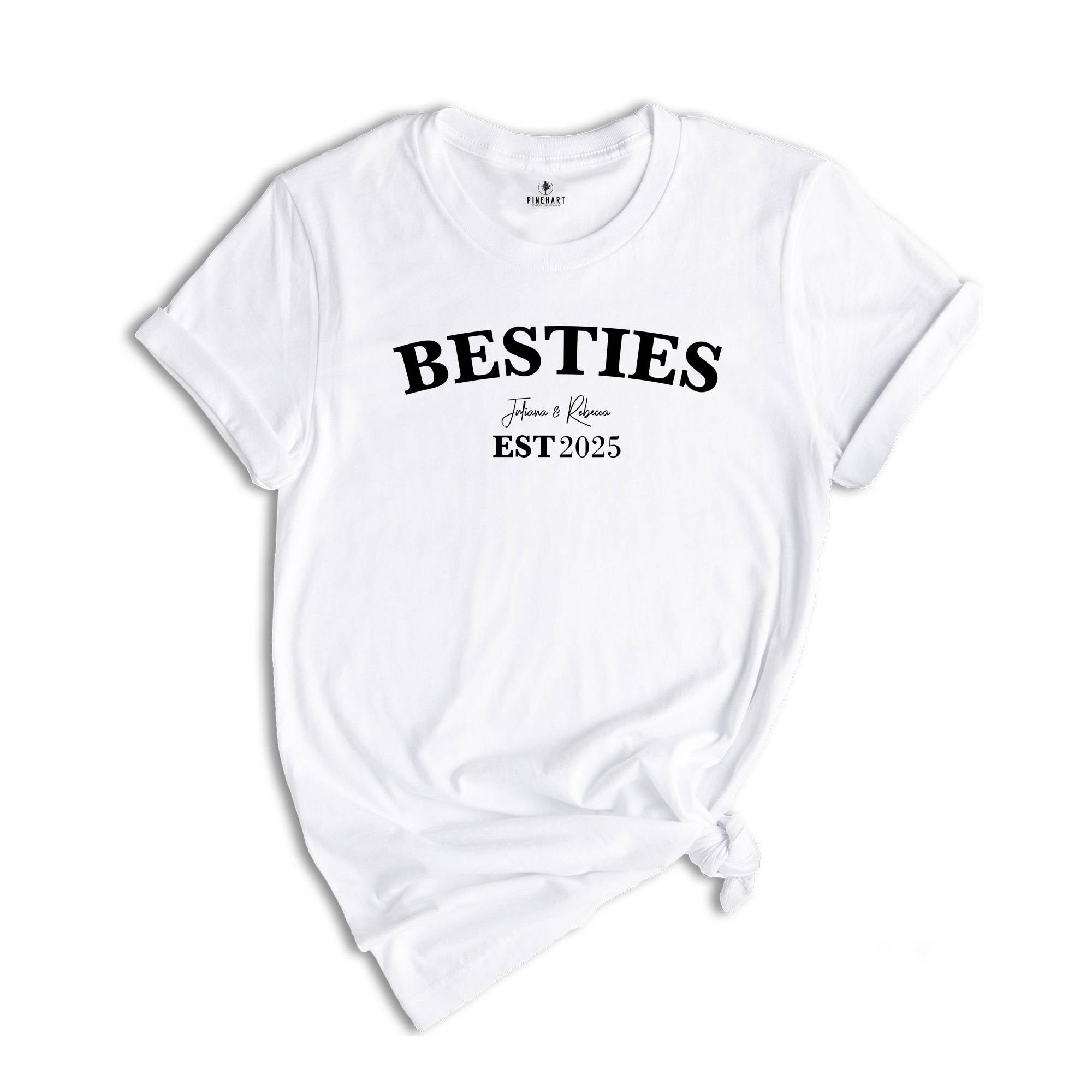 Custom Besties T-shirt, Best Friend Tee, Best Friend Birthday Gift, Sisters Tee, Custom Best Friend Gift, BFF Gifts