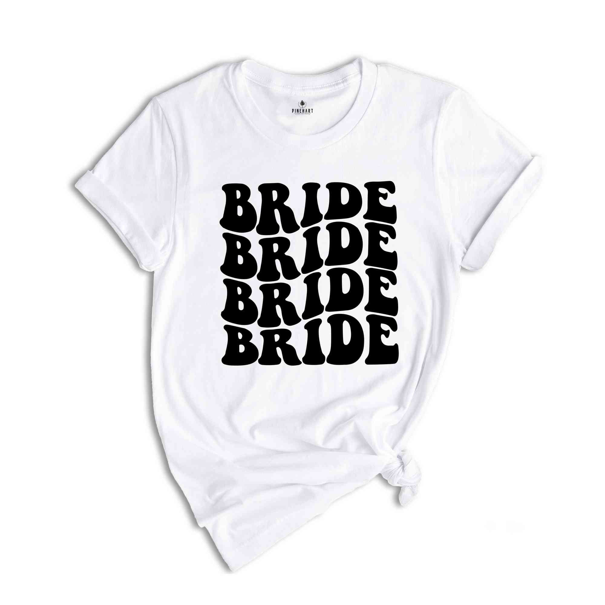 Bride Bridesmaid Shirt, Bridal Party Shirt, Bachelorette Party Shirt, Trendy Wedding, Cute Bride Shirt