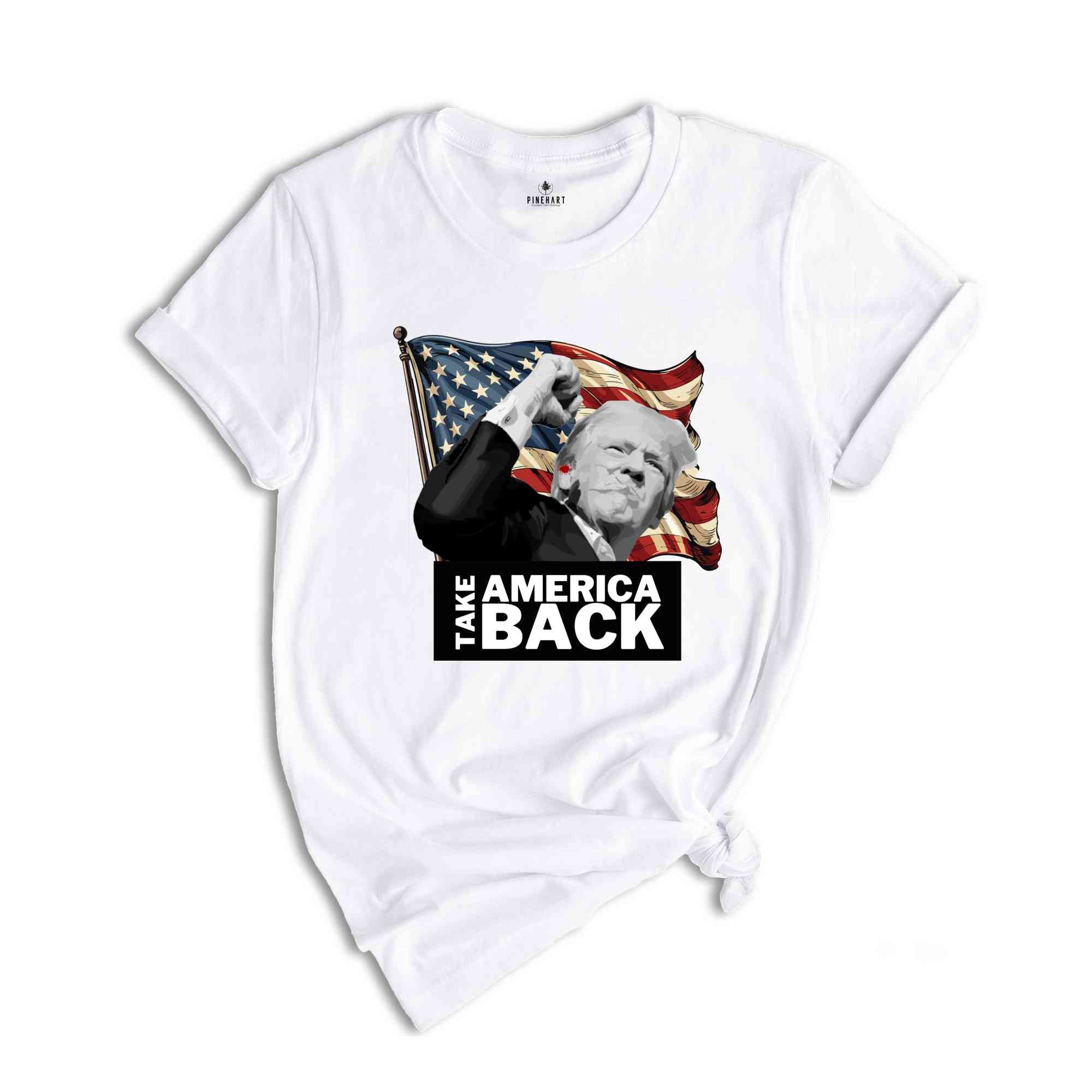 Take America Back Trump Shirt, President Trump T-Shirt, Make Liberals Cry Shirt, Trump Rally Shirt, Trump Shirt, Trump 2024 Shirt