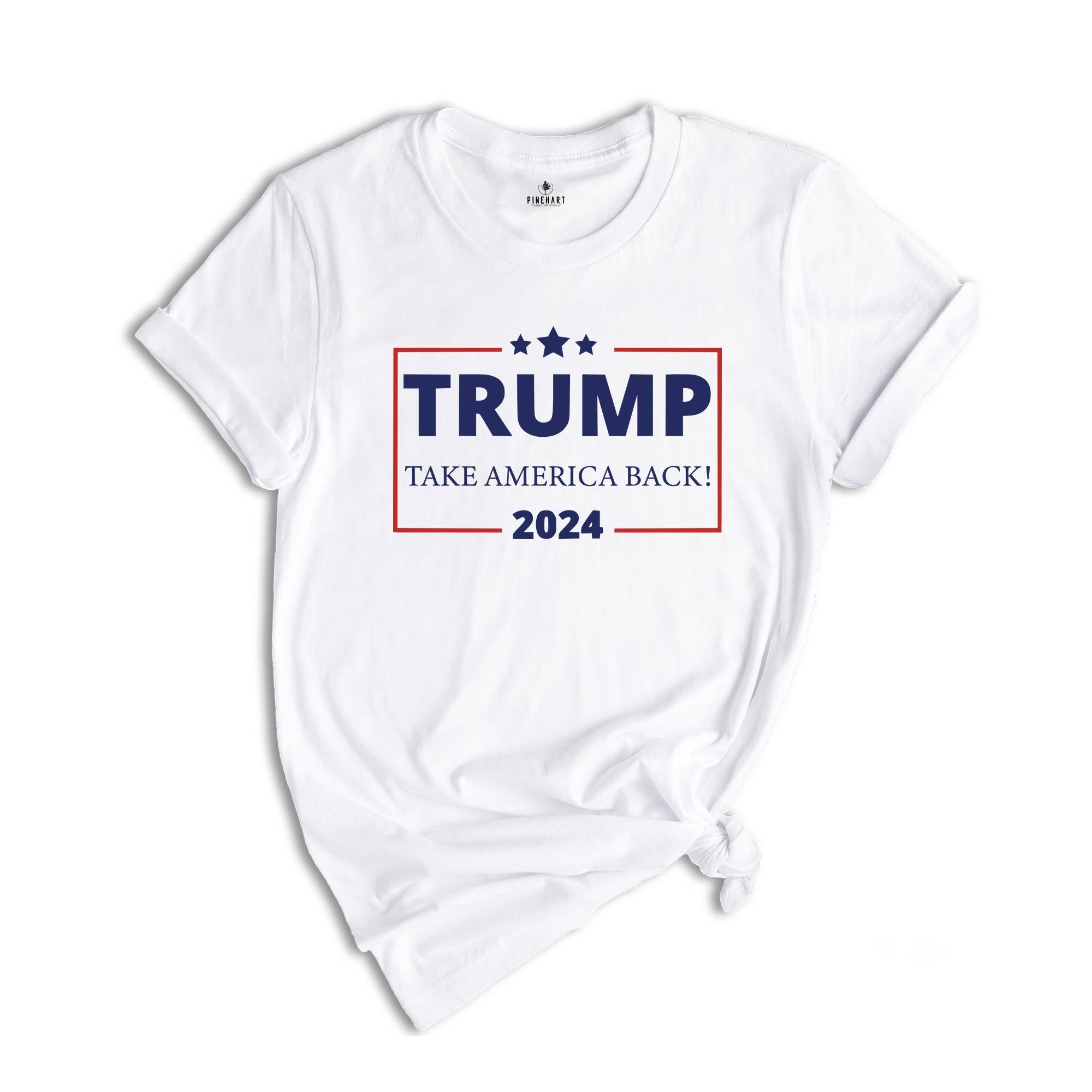 Trump 2024 Take America Back T-Shirt, President Trump Shirt, Political Donald Trump Shirt, Republican Shirts, Take America Back Trump