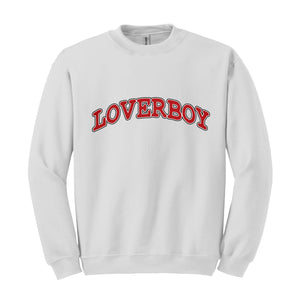 Loverboy Sweatshirt, Canadian Sweatshirt, Rock Lover Sweatshirt, Rock Band Sweatshirt, College Sweatshirt, Vintage Sweatshirt