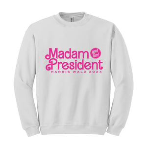 Madam President And Tim Sweatshirt, Kamala Harris Sweat, Harris Walz 2024 Sweater, Kamala For President Sweatshirt