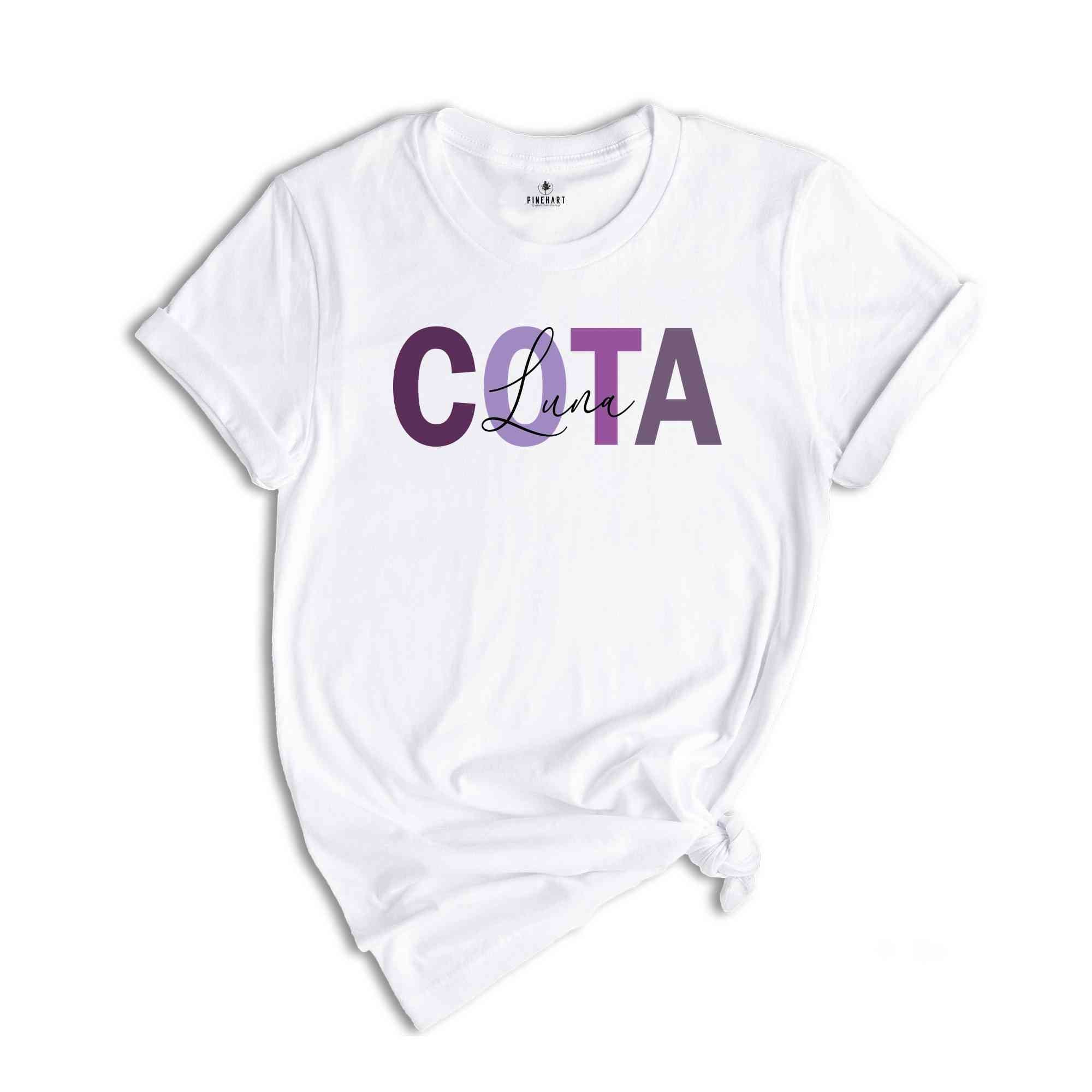 Custom COTA Nurse Name Shirt, Certified Occupational Therapy Assistant Shirt, Custom COTA Graduation Gift, OT Assistant Gift