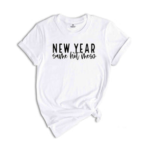 New Year Same Hot Mess Shirt, Christmas Shirt, New Year Shirt, Matching Family Shirt, Christmas Gift, Xmas Party Tshirt