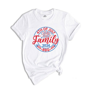 4th Of July Family Shirt, Happy 4th 2024 Shirt, Freedom Tee, Fourth of July Shirt, Independence Day T-shirt, Patriotic Family Gift