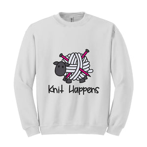 Knit Happens Sweatshirt, Funny Animal Tee, Funny Sweatshirt, Grandma Knitting Sweatshirt, Grandma Knitting Tee, Gift For Grandma