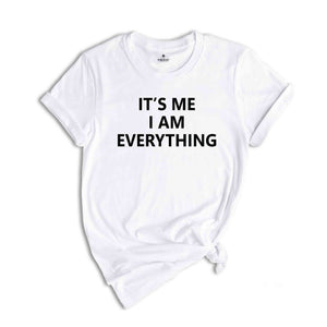 I Have Everything I Want For Christmas T-Shirt, It's Me I'm Everything Shirt, Funny Christmas Matching Shirts For Couples, Xmas Party Gifts