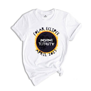 Indiana Totality Shirt, Indiana Total Solar Eclipse Shirt, Celestial Shirt, Eclipse Event 2025 Shirt, April 8th 2025