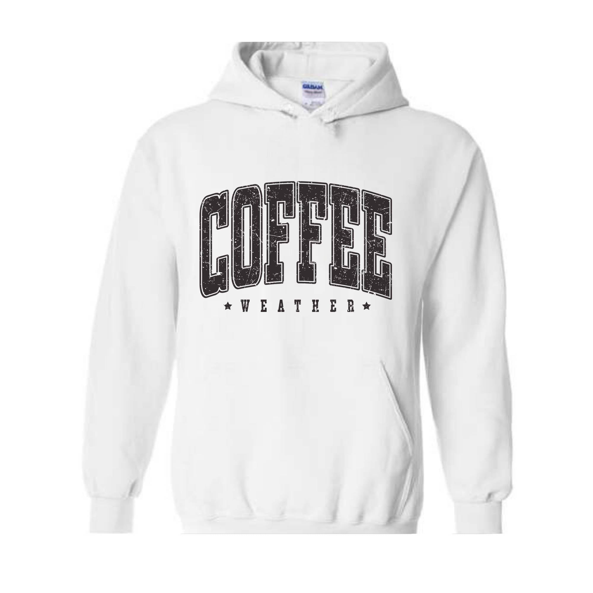 Coffee Weather Sweatshirt, Coffee Lover Sweatshirt, Fall Sweatshirt, Cozy Weather Sweatshirt, Autumn Sweatshirt, Coffee Sweatshirt