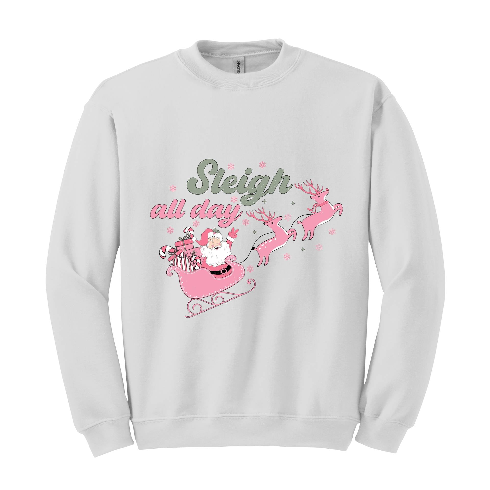 Sleigh All Day Sweatshirt, Pink Santa Claus Sweatshirt, Xmas Party Sweatshirt, Funny Christmas, Pink Christmas Sweatshirt