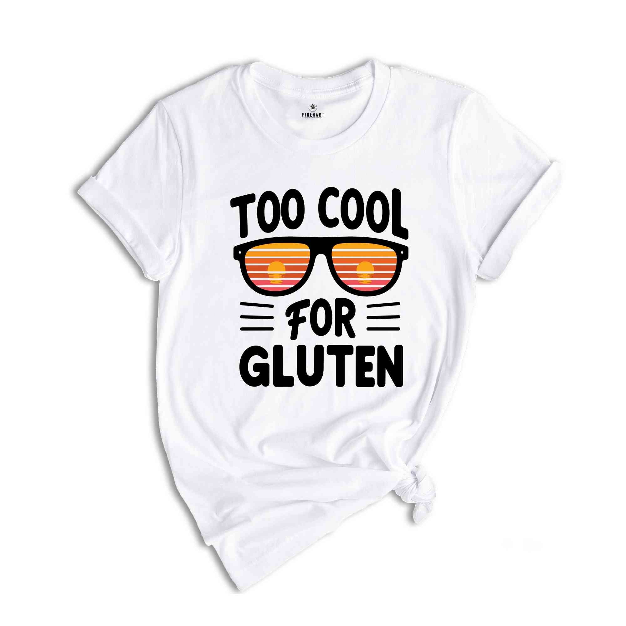 Cool For Gluten Shirt, Celiac Disease Awareness Shirt, Celiac Warrior Gifts, Support T-Shirt, Awareness Month Tshirt