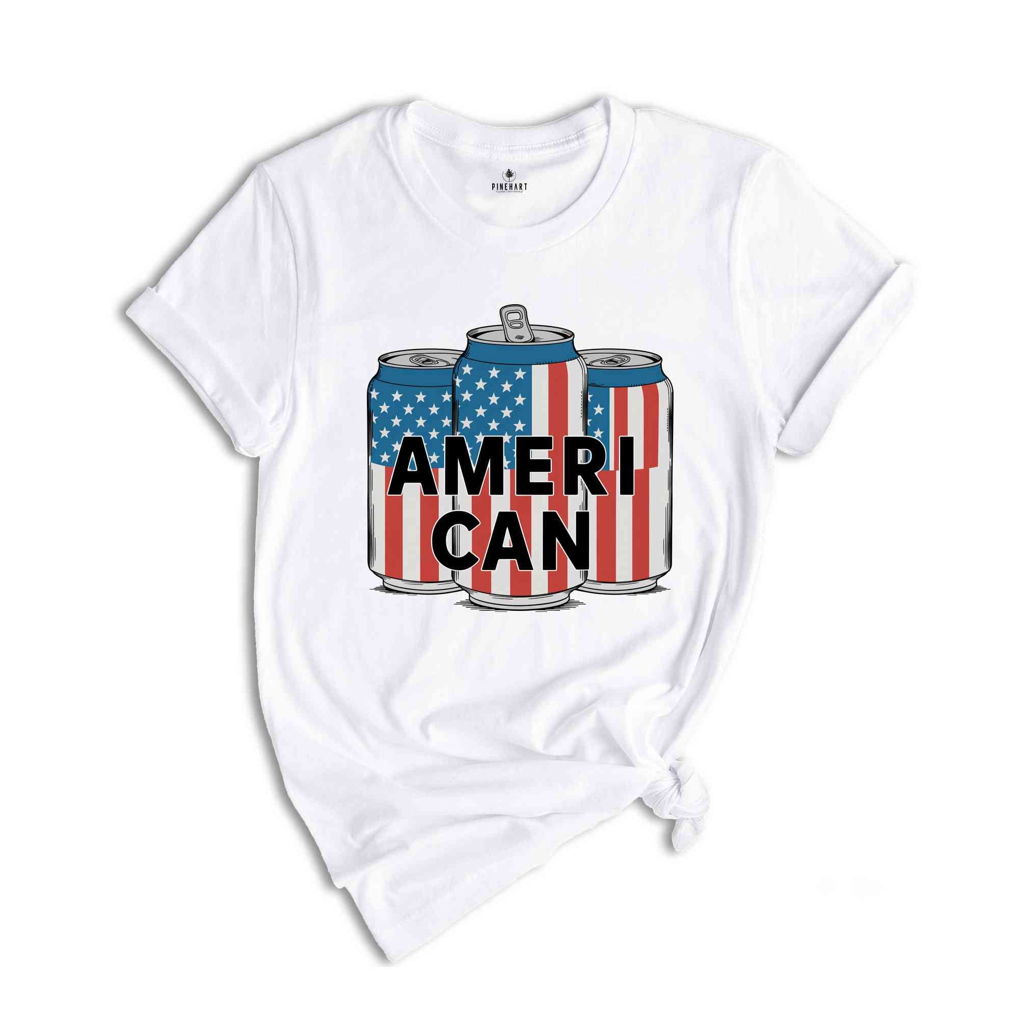 Ameri Can Shirt, 4th of July Shirt, American Flag Tshirt, Red White And Blue Shirt, freedom Gift Shirt