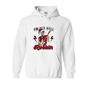 Jingle Bell Rockin Hoodie, Christmas Hoodie, Christmas Gifts, Christmas Rock Hoodie, Christmas Rock Hoodie