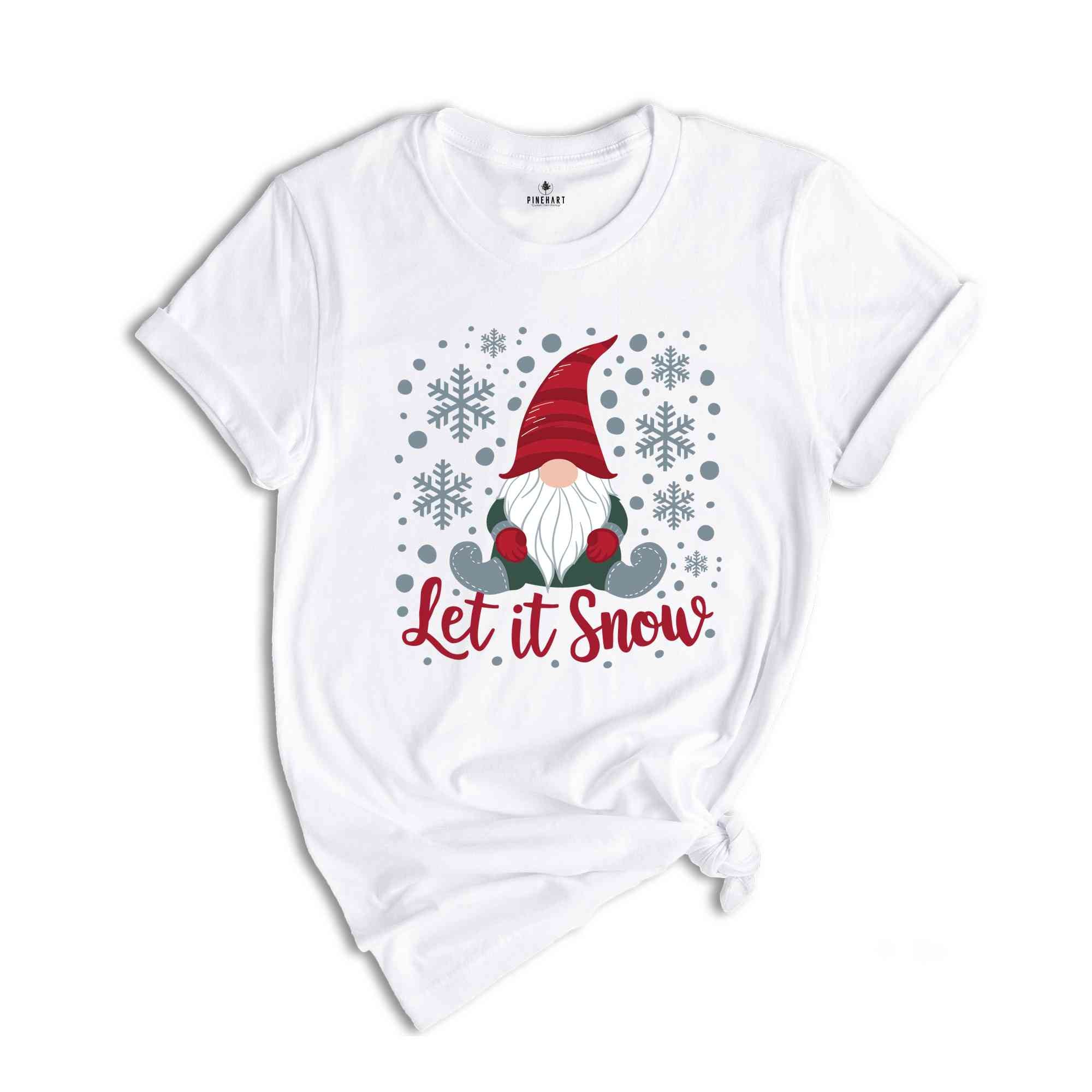 Let It Snow Shirt,Merry Christmas Shirt, Women Christmas Shirt, Cute Christmas Shirt, Women Holiday Shirt, Christmas Gnome Shirt