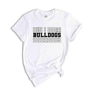 Team Mascot Shirt, Bulldogs Team Shirt, Bulldogs Team Spirit Shirt, Bulldogs Fan Shirt, Bulldogs School Shirt, Bulldogs School Spirit