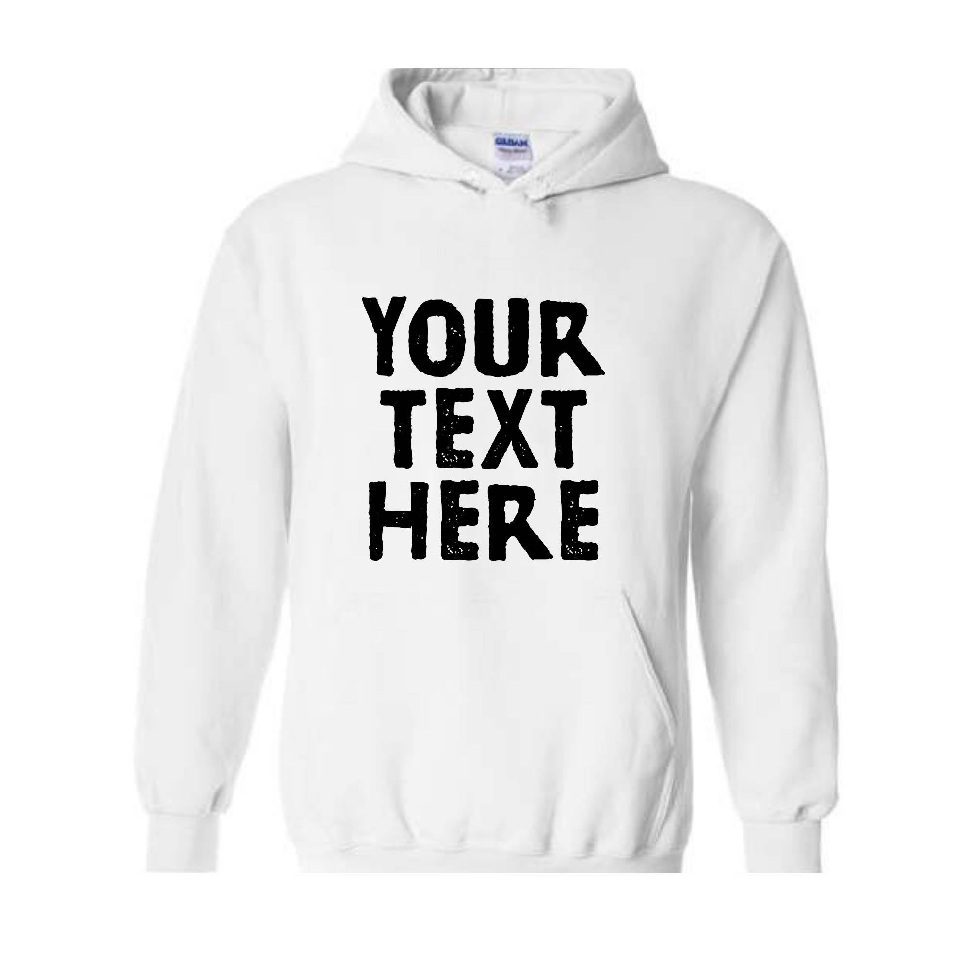 Your Design Here Sweatshirt, Custom Desing Sweatshirt, Personalized Sweatshirt, Personalized Hoodie, Your Design Here Hoodie