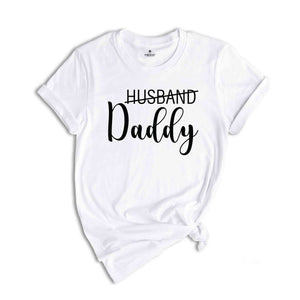 Husband Daddy Shirt, New Daddy Shirt, New Daddy Couple Shirt, Baby Shower Shirt, Daddy To Be Shirt, Pregnancy Announcement Shirt, New parent