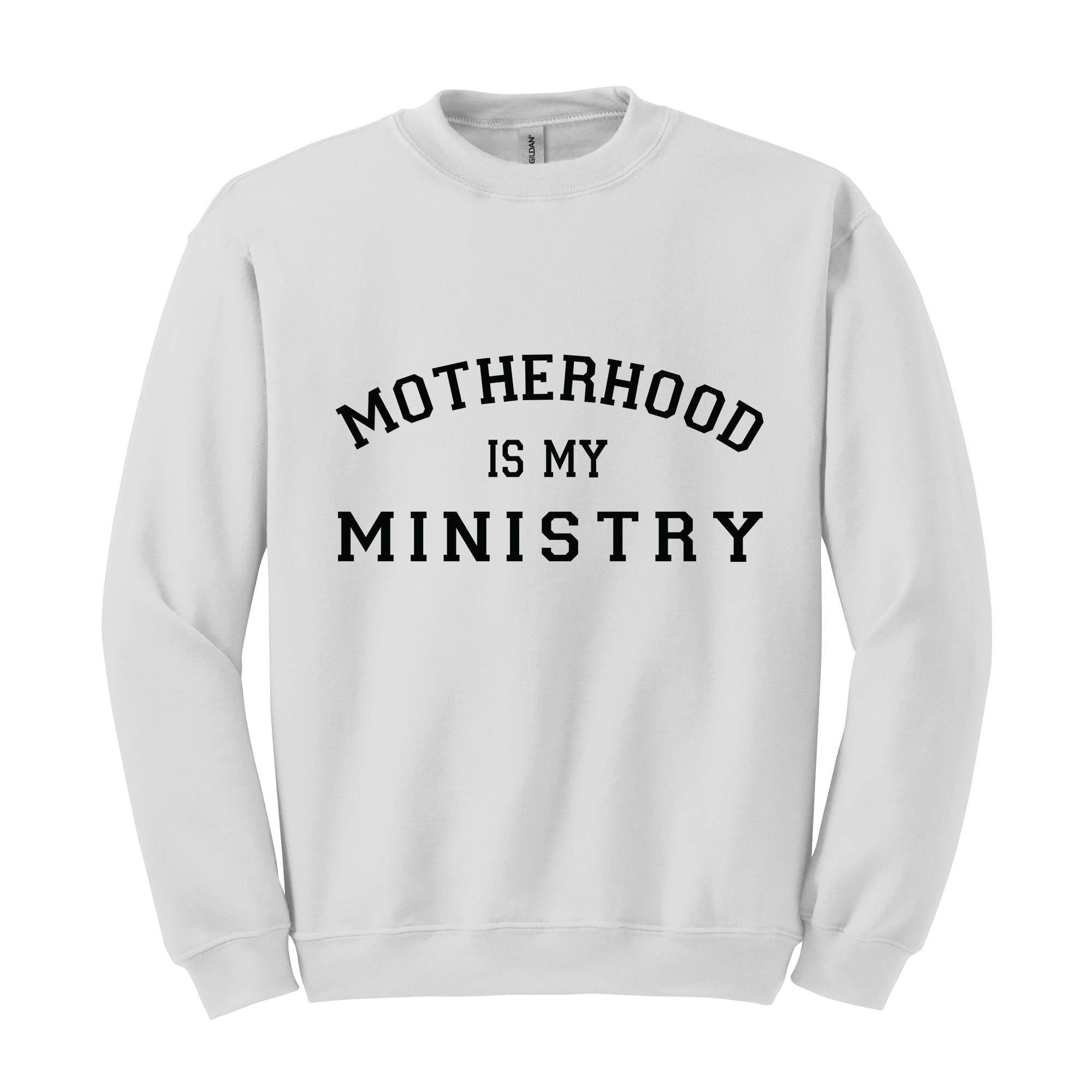 Motherhood Sweatshirt, Motherhood Is My Ministry Sweater, Motherhood Hoodie, Mother's Day Gifts, Mother's Day Sweater