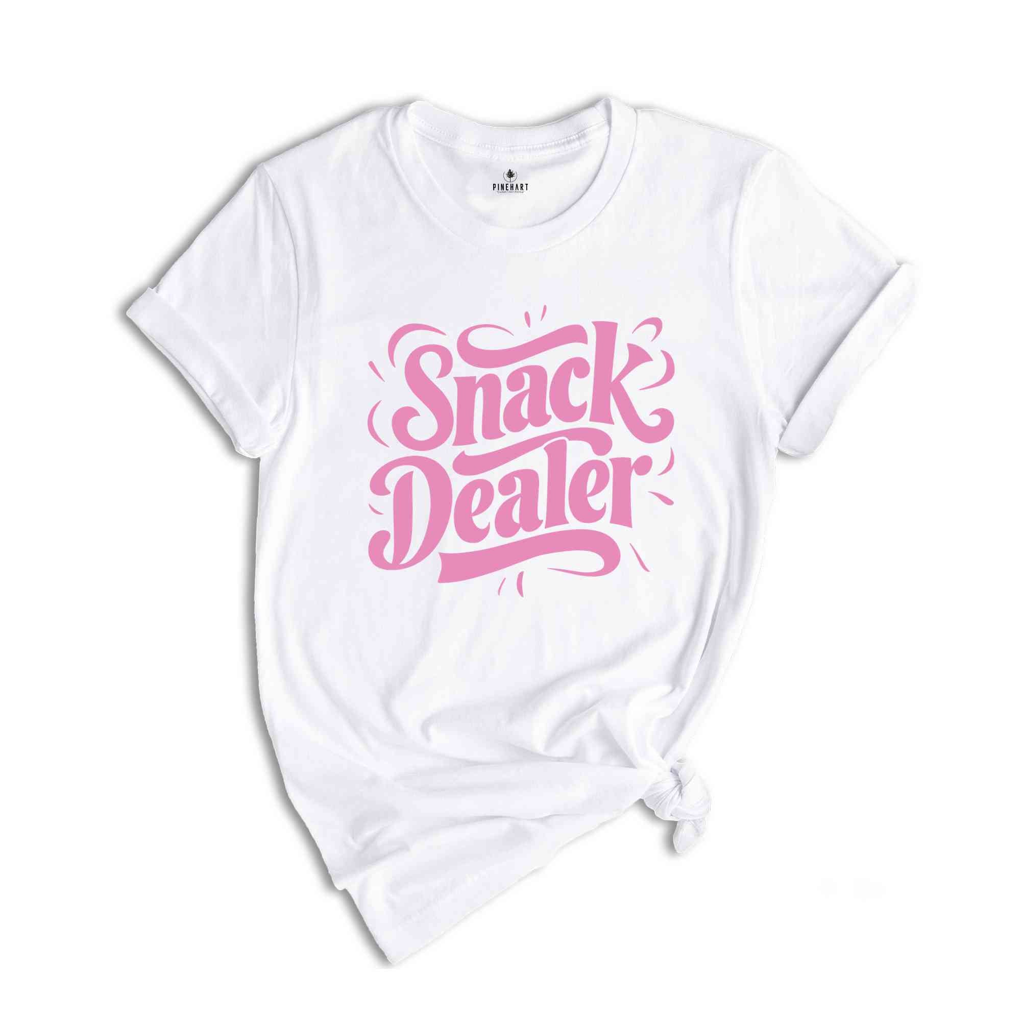 Snack Dealer Mom Shirt, Snack Shirt Funny Mom Shirt, Funny Mom Shirt, new mom shirt, Gift For Mom, New Mom Gifts