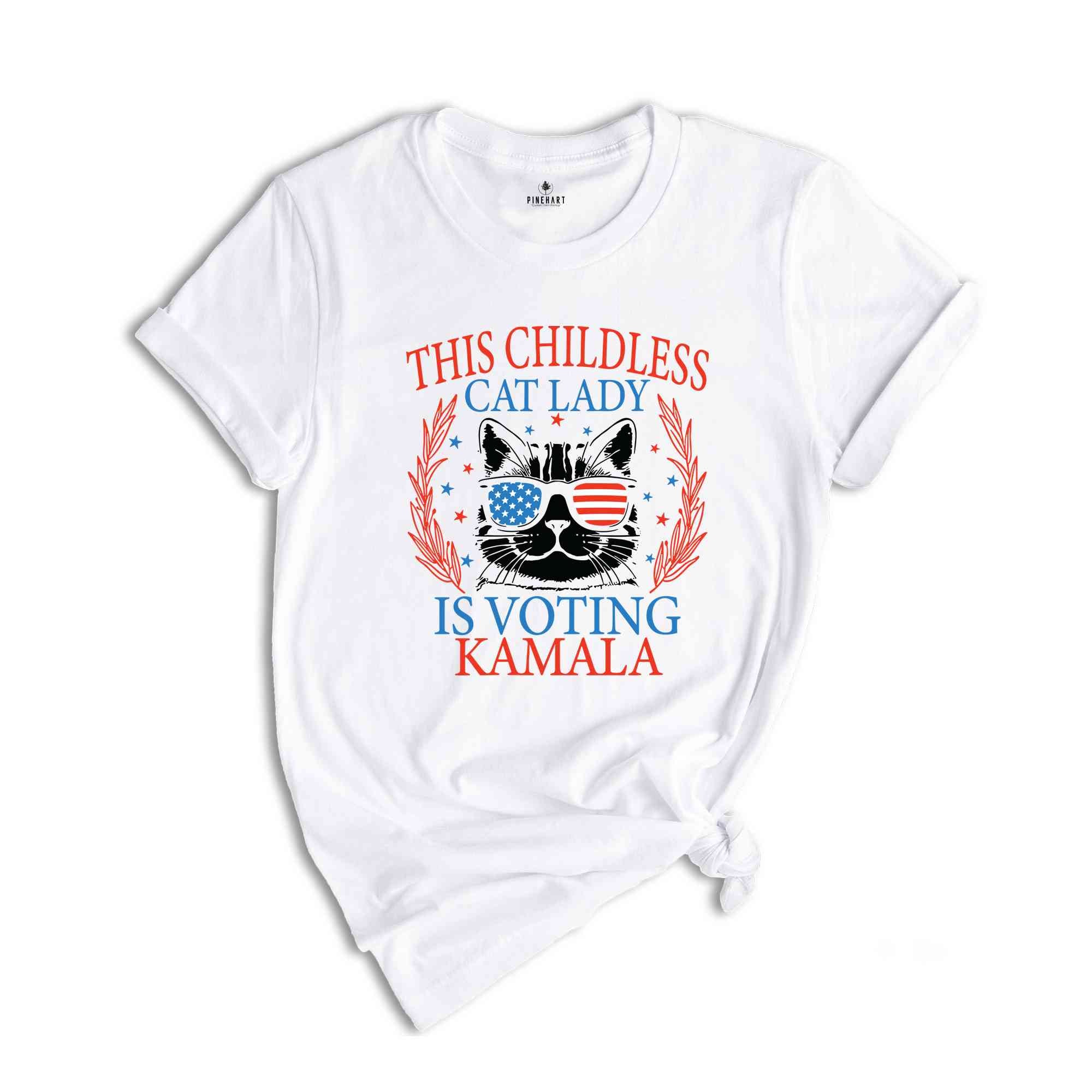 This Childless Cat Lady Is Voting Kamala T-Shirt, Kamala For President Shirt, Madam President Tee, Elections Shirt