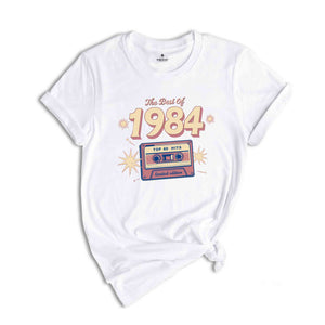 The Best Of 1984 Shirt, 40th Birthday Shirt, Retro 1984 Birthday Shirt, 80's Hits, Women's 40th Birthday Shirt, 40th Anniversary Shirt