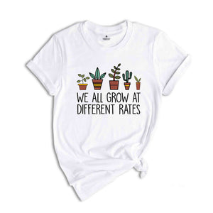 We All Grow at Different Rates Shirt, Autism Awareness Shirt, Autism Mom T-shirt, Autism Awareness, Autism Teacher Shirt, Autism Month