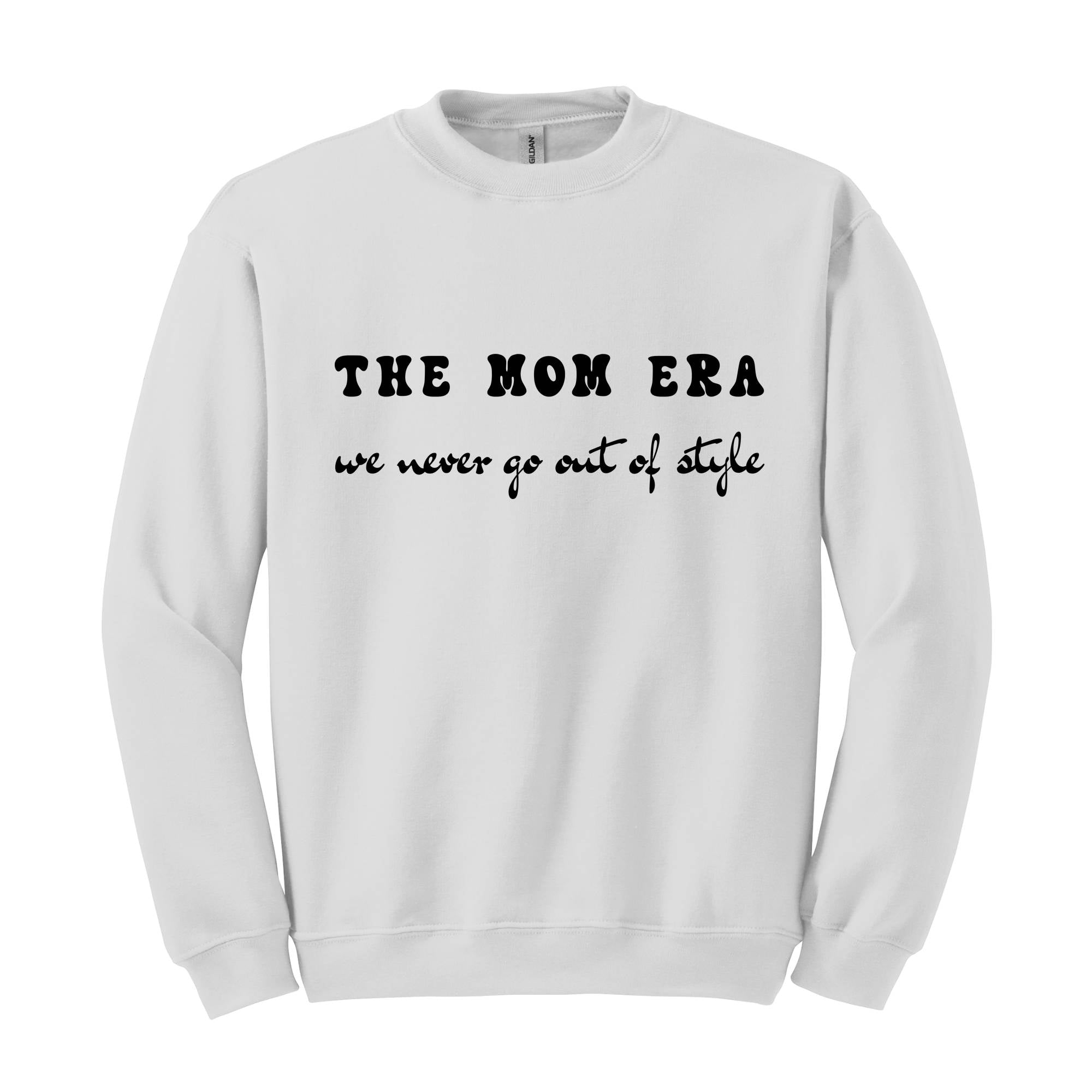 The Mom Era Sweatshirt, New Mom Sweatshirt, Mom To Be Sweatshirt, Pregnancy Gift for Mommy, Wife Sweatshirt, Baby Shower Hoodie, Mothers Day