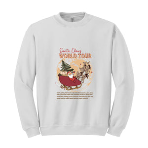 Santa Claus World Tour Sweatshirt, Christmas Sweatshirt, Funny Santa Shirt, Santa Claus Sweatshirt, Christmas Gift