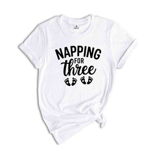 Napping For Three Shirt, Expecting Twins, Pregnancy Reveal Shirt, Pregnancy Announcement, Expecting Mom Shirt, Twin Baby Shower