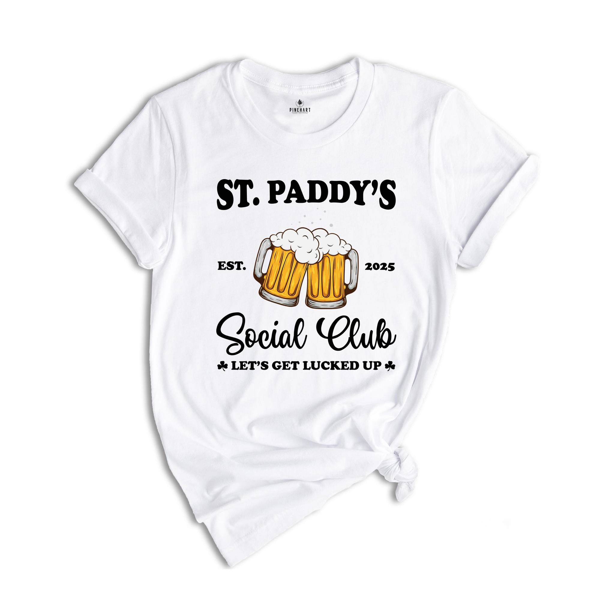 St Paddys Social Club Shirt, Saint Patrick's Day, Drinking Shirt, Shamrock Shirt, Irish Shirt, Beer Lover Shirt, Bartender Shirt