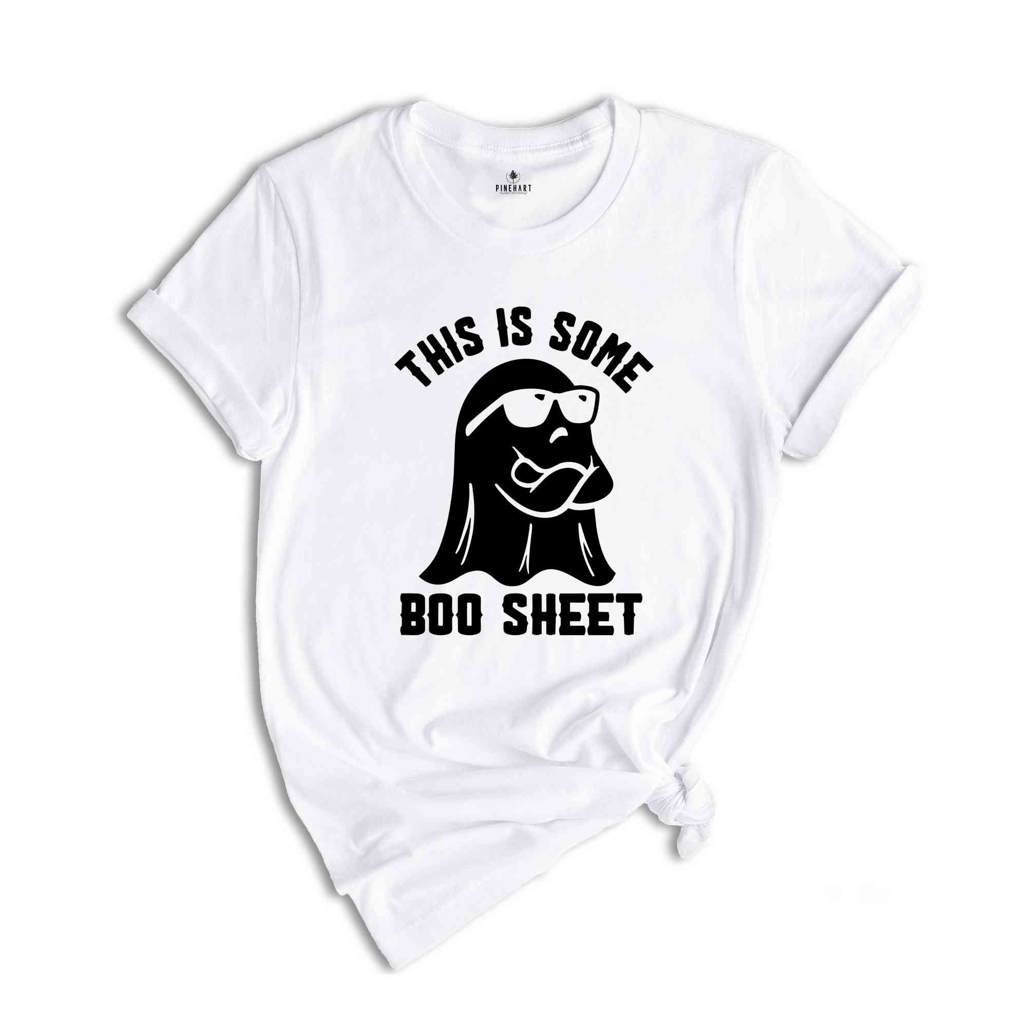 This Is Some Boo Sheet T-Shirt, Funny Ghost Tee, Halloween Vibes Shirt, Halloween Gifts, Gothic Halloween Tee