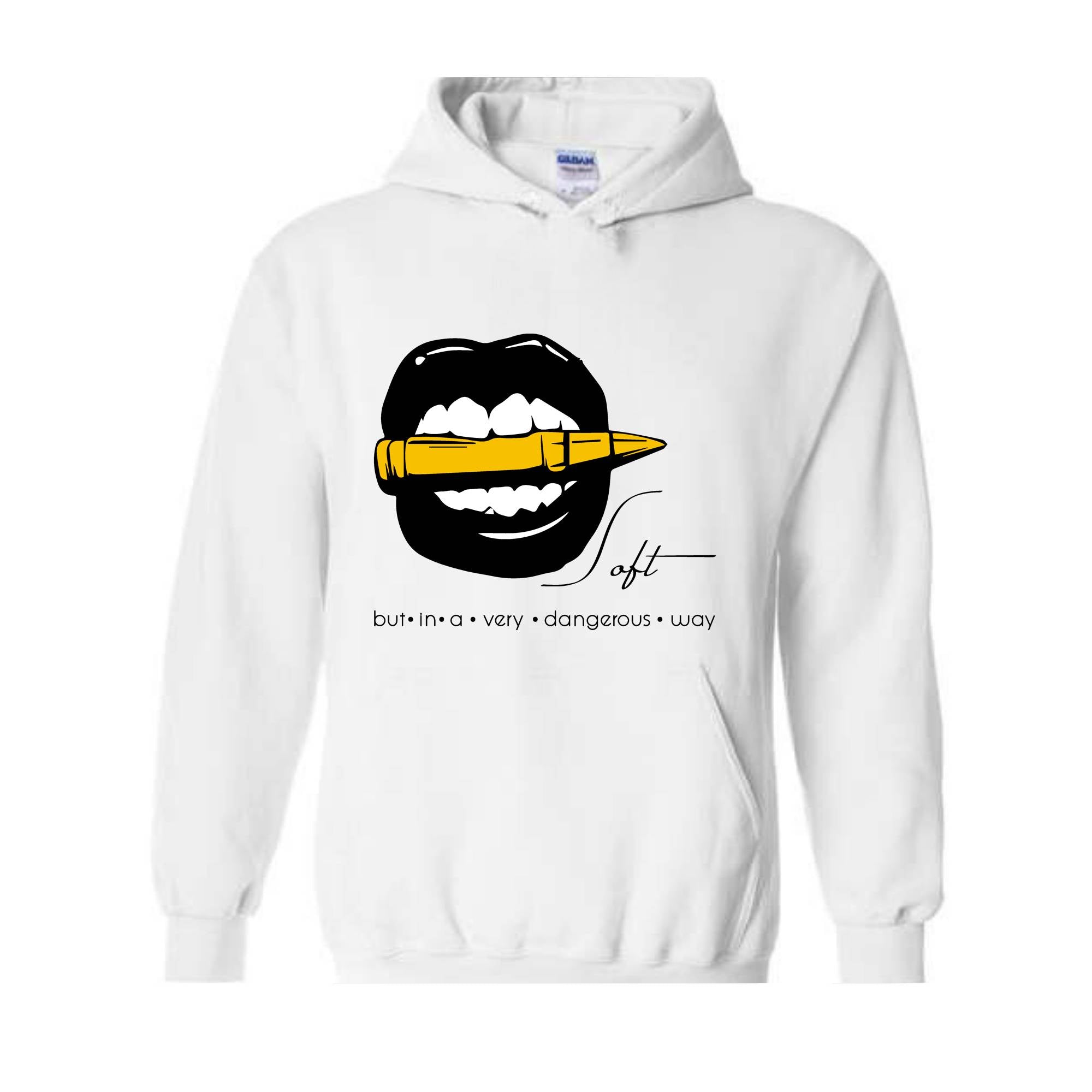 Soft But In A Very Dangerous Way Hoodie, Bad Ass Hoodie, Badass Hoodie, Boss Girl Hoodie, Boss Lady Hoodie, Lips With Bullet Hoodie