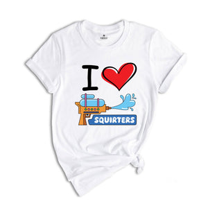 I Love Squirters Tshirt, Adult Humor Shirts, Shirt Gift For Men, Inappropriate Shirt, Adult Humor Tee, Funny Saying Shirt, Sarcastic Tee