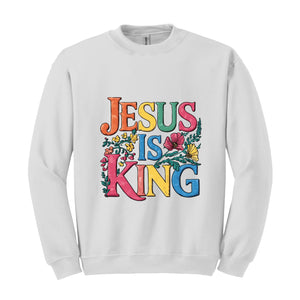 Jesus is King Sweatshirt, Aesthetic Christian Shirt, Bible Verse Shirt, Jesus Apparel, Religious Shirt, Christian Gifts