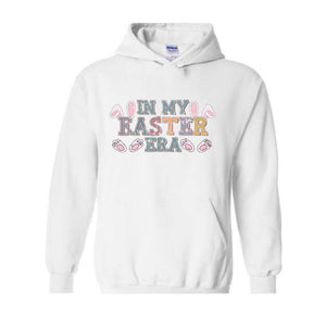 In My Easter Era Hoodie , Retro Easter Day Hoodie , Cute Easter Hoodie , Happy Easter Hoodie , Gift For Easter Day, Retro Easter