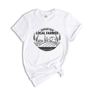 Farm Girl Shirt, Support Your Local Farmers Shirt, Farmer Shirt, Farmers Market Shirt, Positive Farm Shirt, Funny Farm Shirt, Farmer T-Shirt